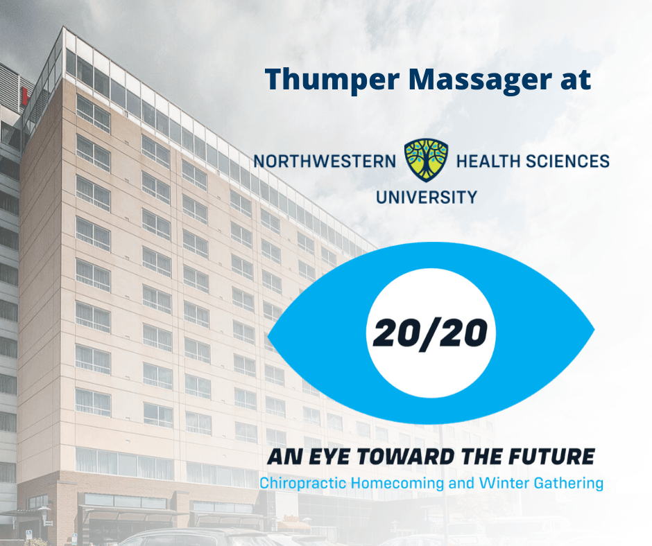 Thumper Massager at Northwestern Health Sciences University’s 2020 Chiropractic Homecoming